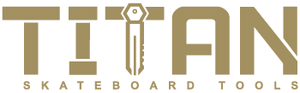 TITAN Skateboard Tools